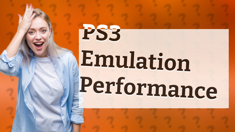 PS3 Emulation Performance