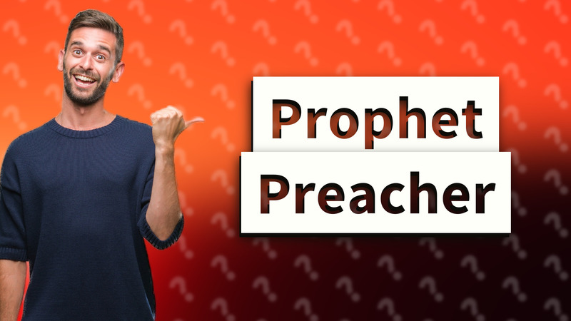 Prophet Preacher