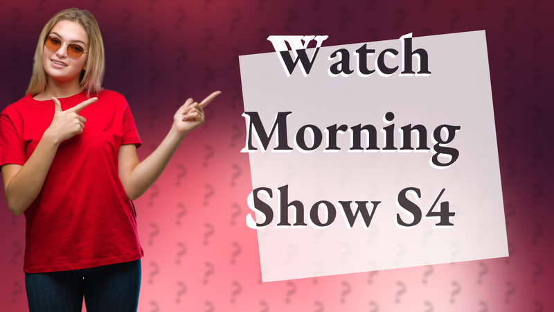 Watch Morning Show S4