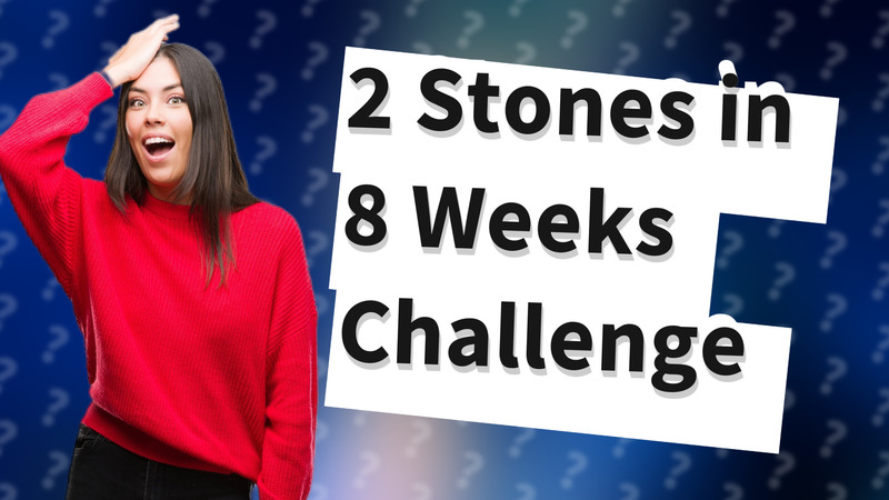 2 Stones in 8 Weeks Challenge