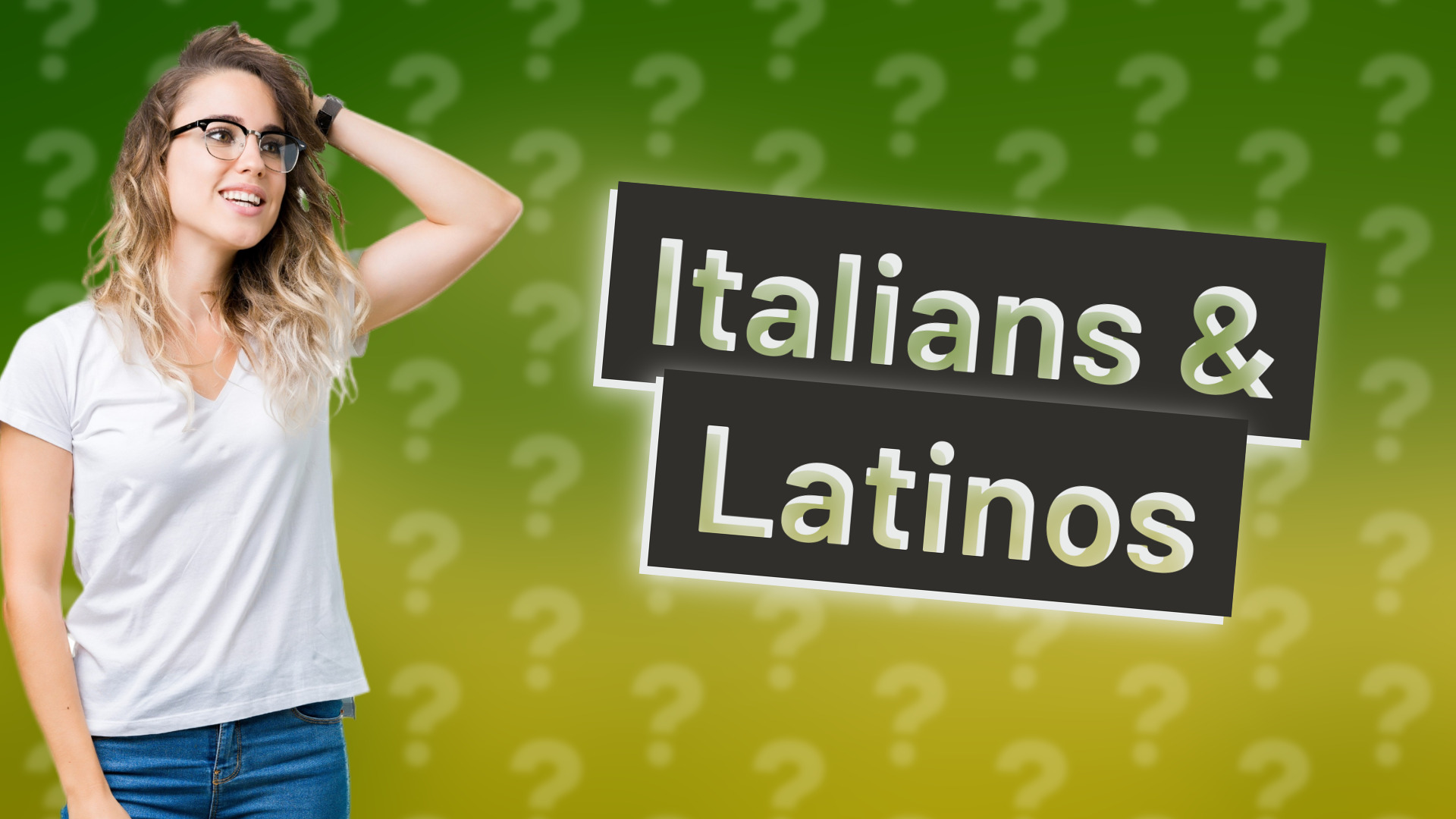 Italians & Latinos