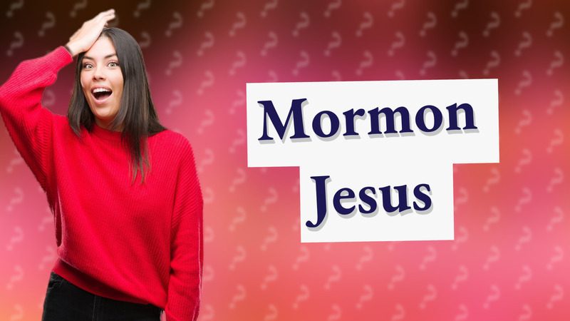 Mormon Jesus