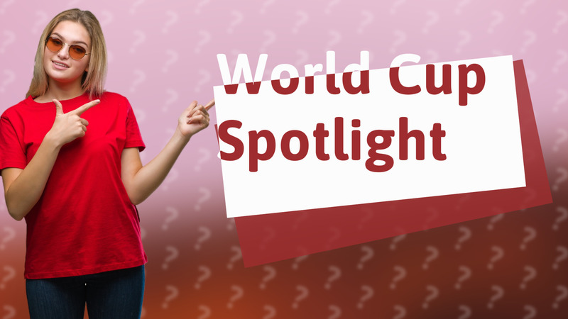 World Cup Spotlight