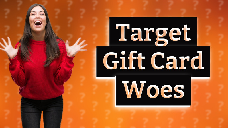 Target Gift Card Woes