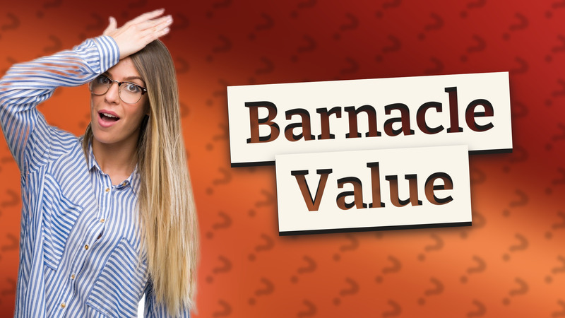 Barnacle Value