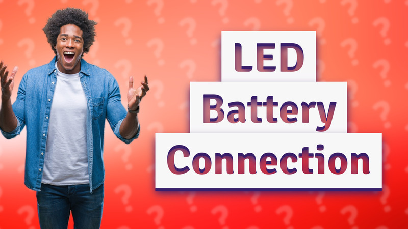 LED Battery Connection