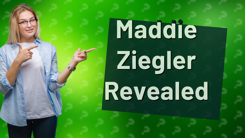 Maddie Ziegler Revealed