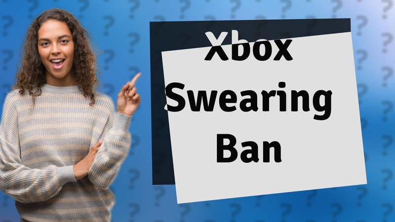 Xbox Swearing Ban