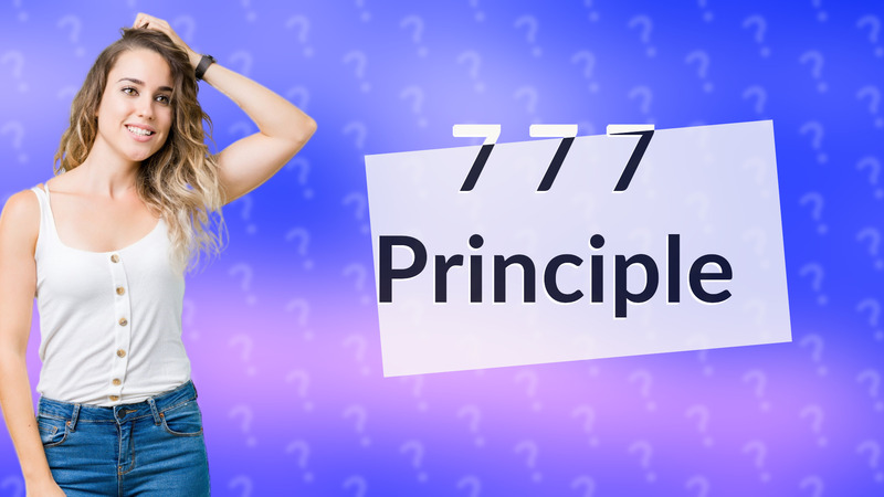 7 7 7 Principle