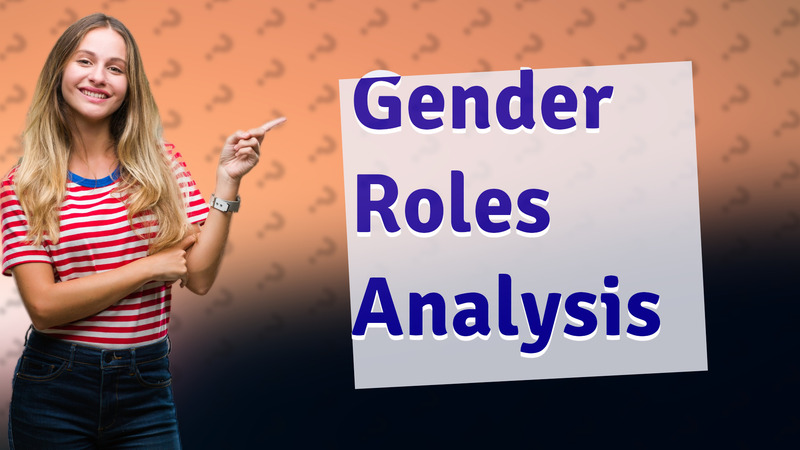 Gender Roles Analysis