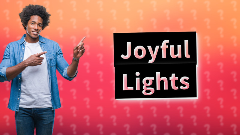 Joyful Lights