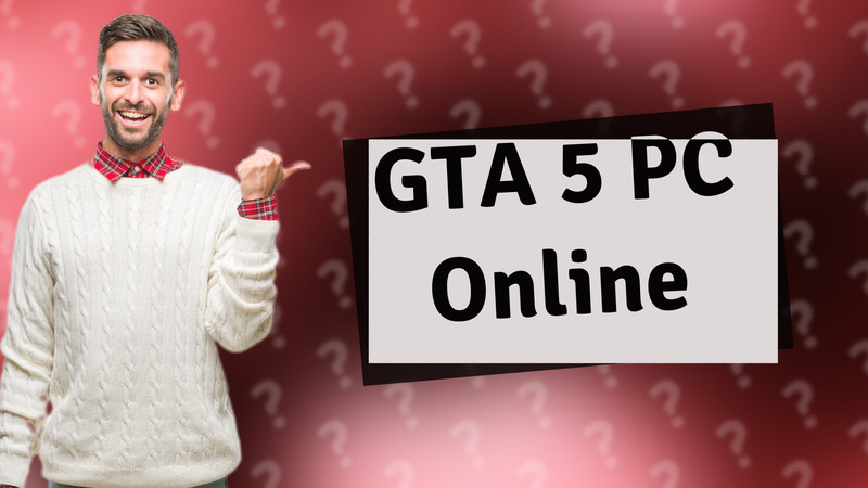 GTA 5 PC Online