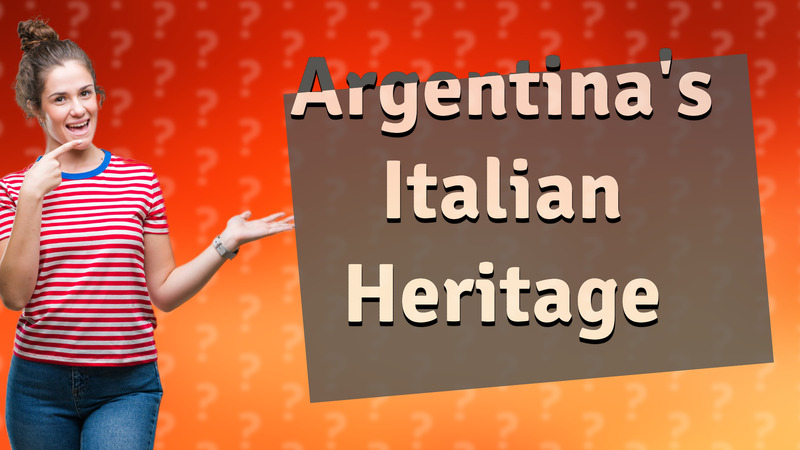 Argentina's Italian Heritage