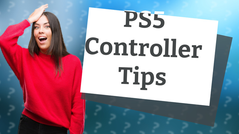 PS5 Controller Tips