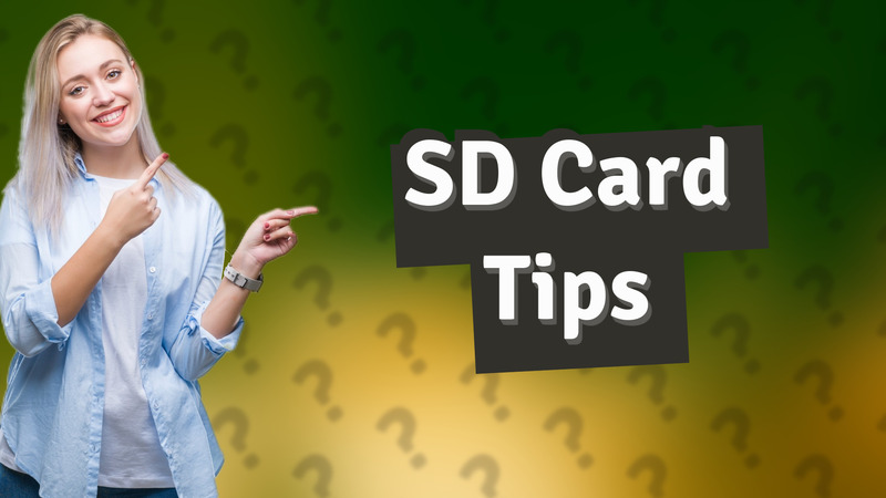 SD Card Tips