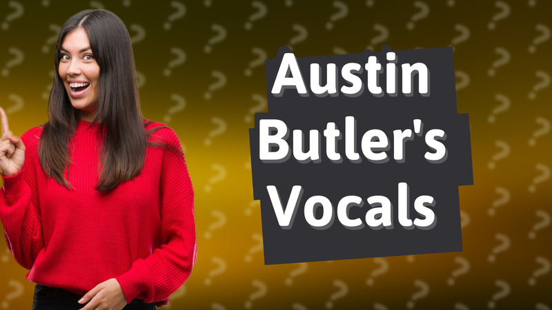 Austin Butler's Vocals