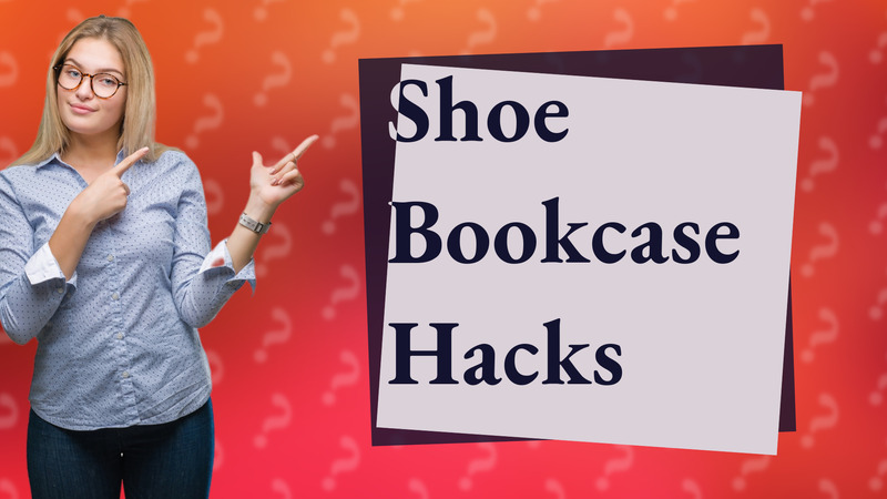 Shoe Bookcase Hacks