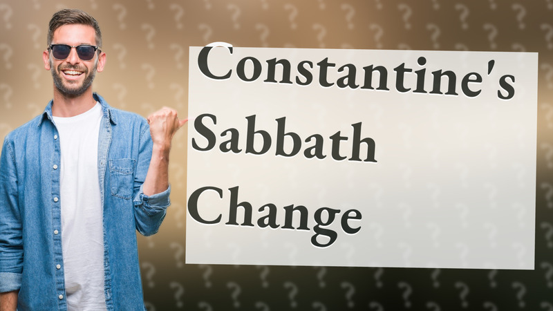 Constantine's Sabbath Change