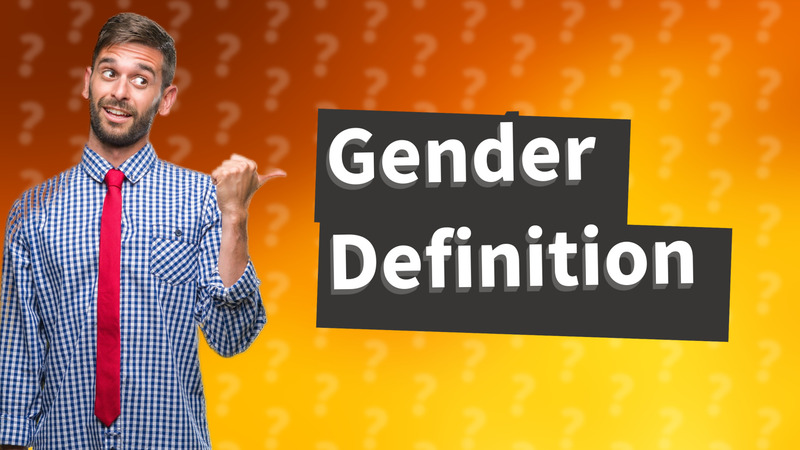 Gender Definition