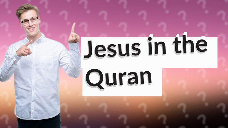 Jesus in the Quran