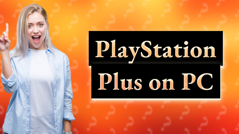 PlayStation Plus on PC