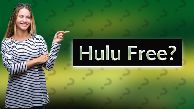 Hulu Free?