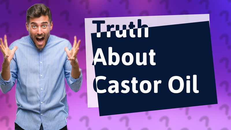 Truth About Castor Oil
