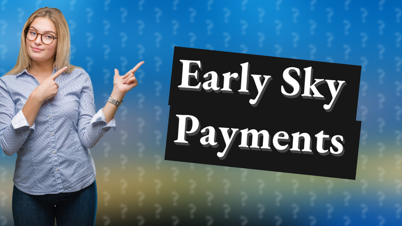 Early Sky Payments