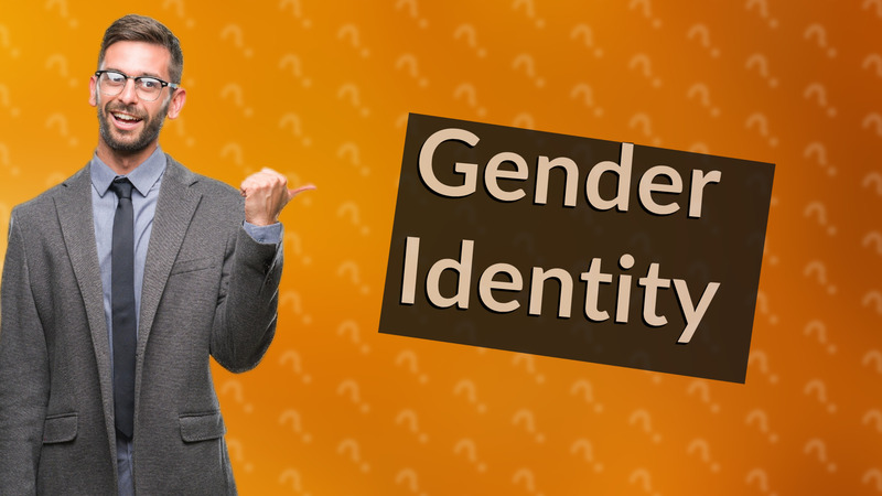 Gender Identity