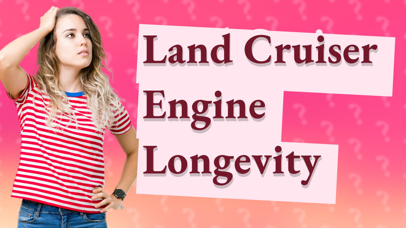Land Cruiser Engine Longevity