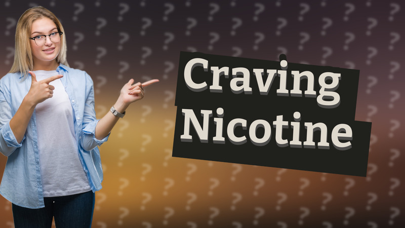 Craving Nicotine