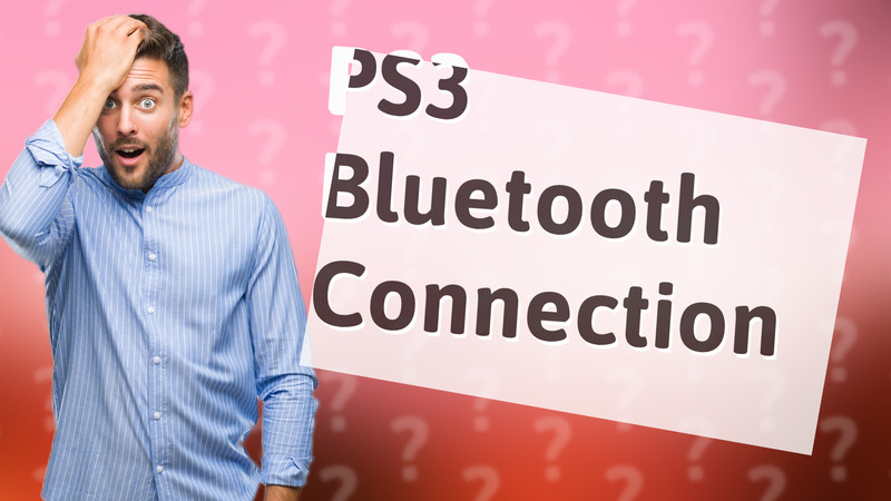 PS3 Bluetooth Connection