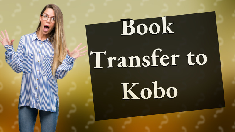 Book Transfer to Kobo