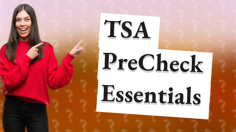 TSA PreCheck Essentials