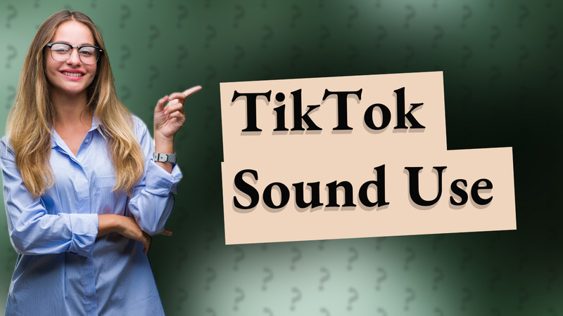 TikTok Sound Use