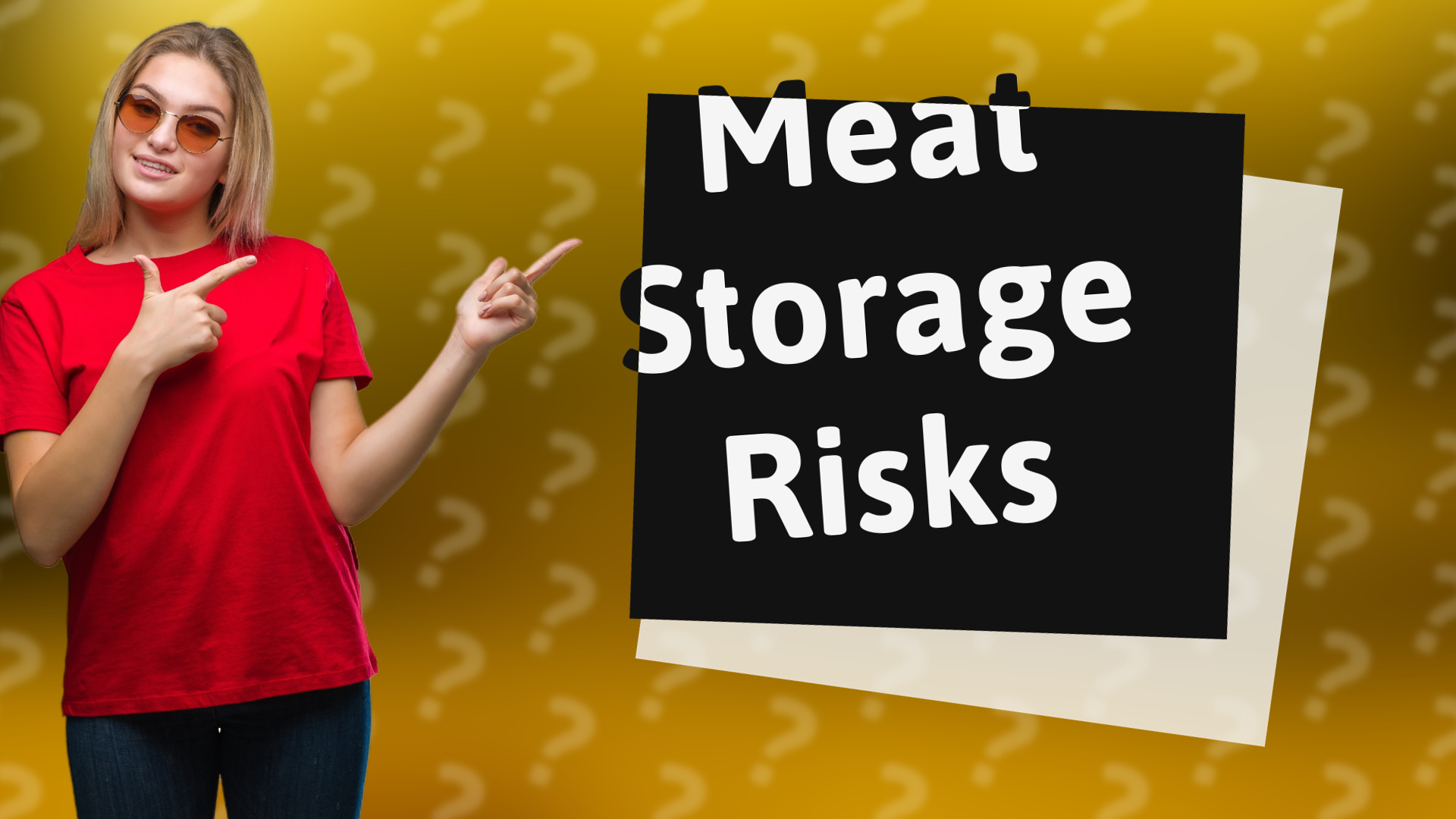 Meat Storage Risks