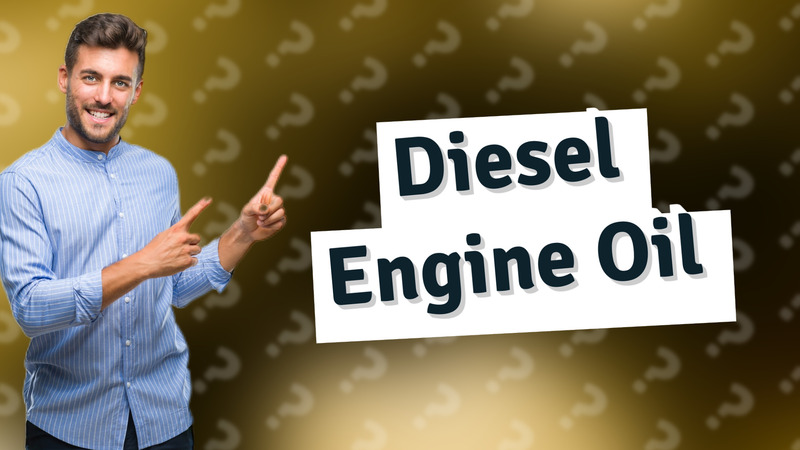 Diesel Engine Oil