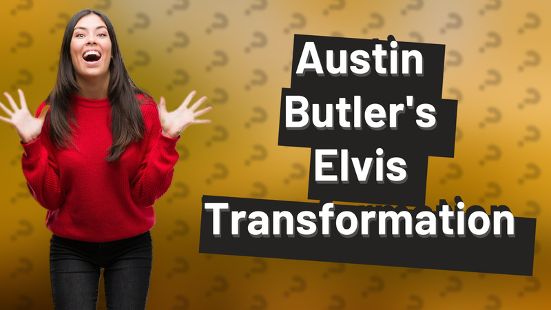 Austin Butler's Elvis Transformation