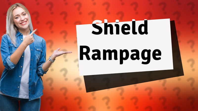 Shield Rampage