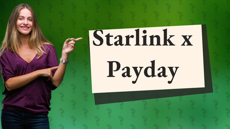Starlink x Payday