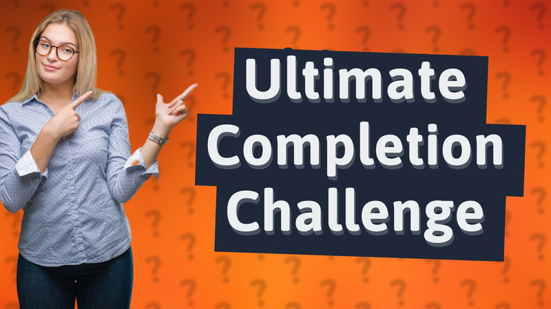 Ultimate Completion Challenge