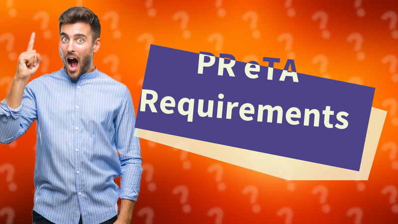 PR eTA Requirements