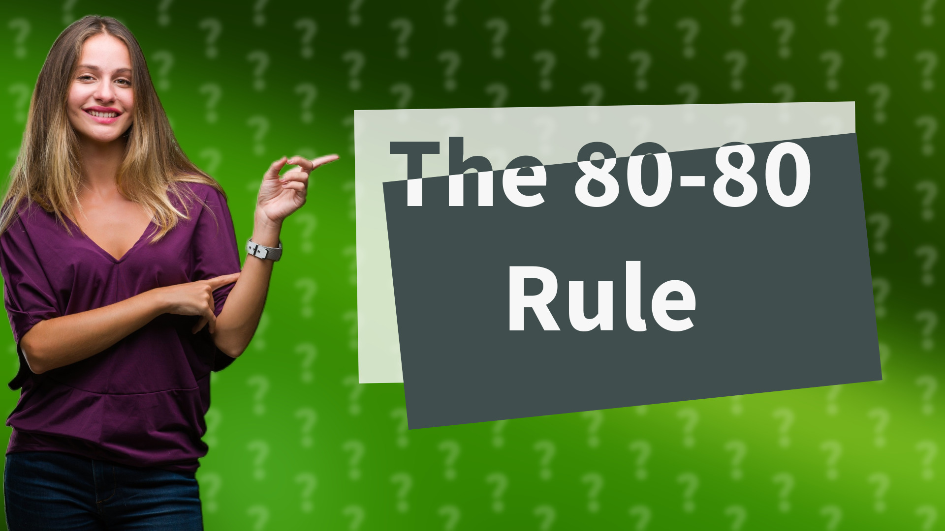 The 80-80 Rule