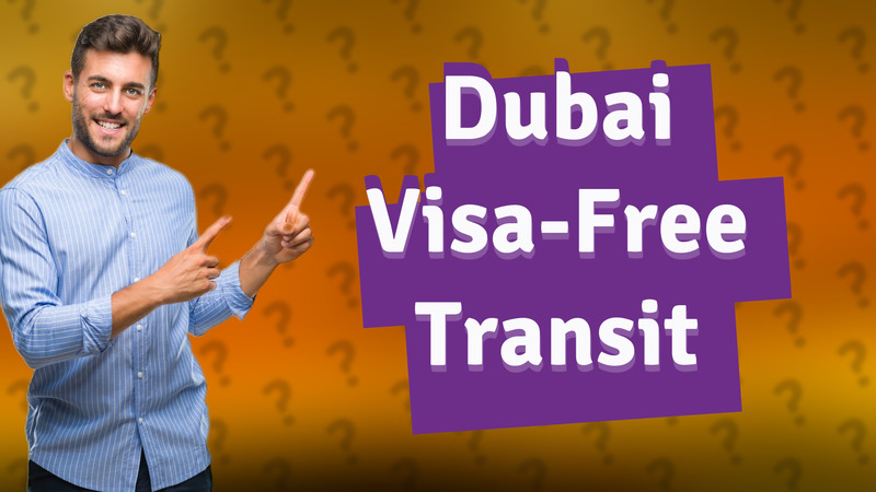 Dubai Visa-Free Transit