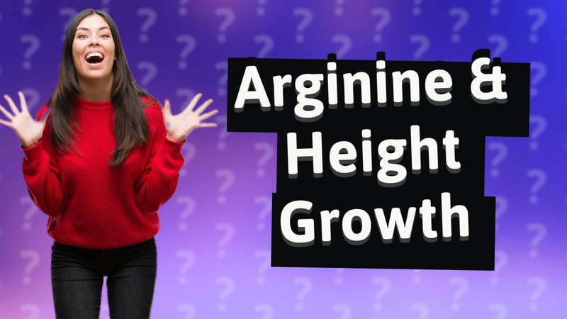 Arginine & Height Growth