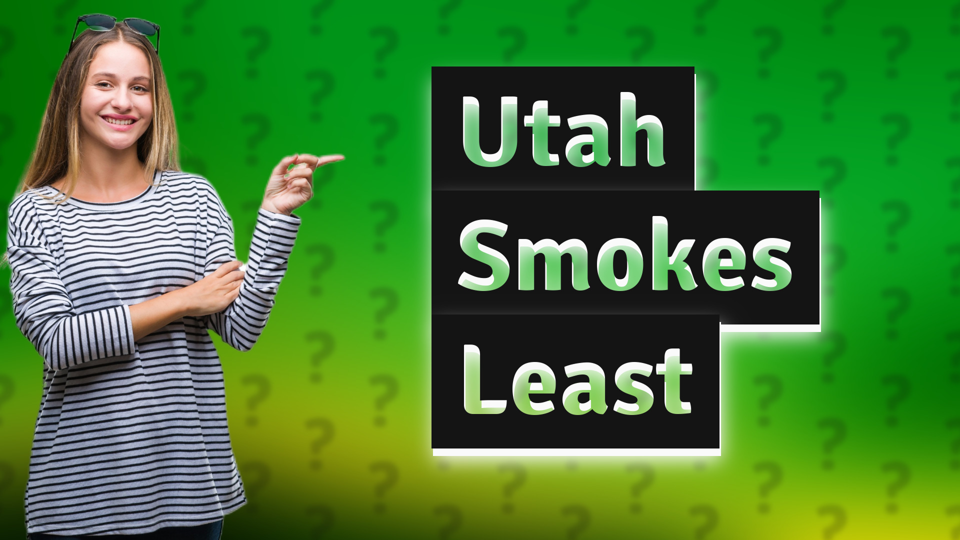 Utah Smokes Least