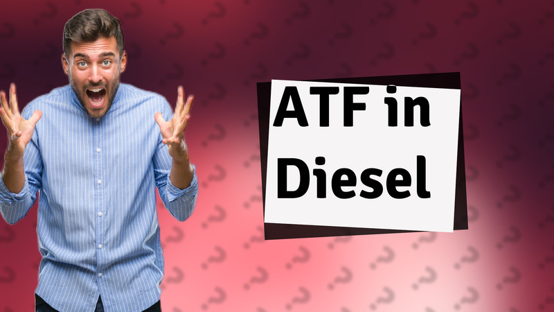 ATF in Diesel
