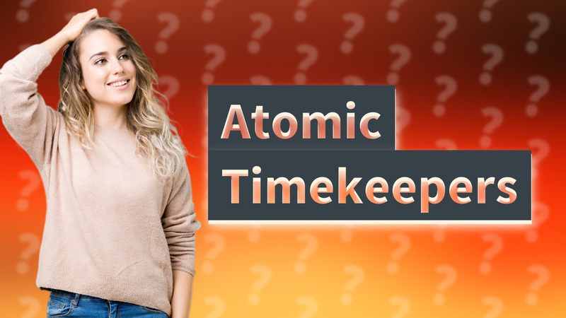 Atomic Timekeepers