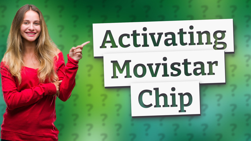 Activating Movistar Chip