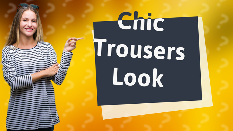 Chic Trousers Look